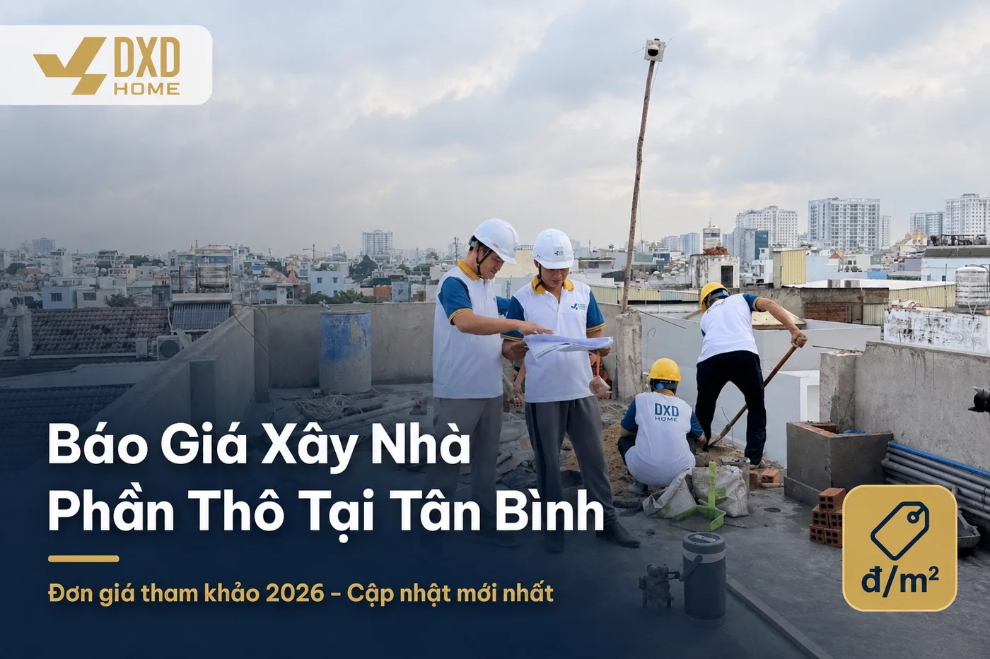 Báo giá xây nhà phần thô tại Tân Bình