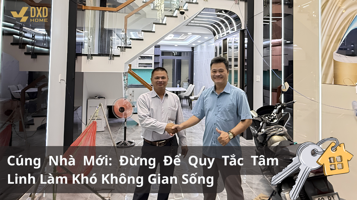 Cúng nhà mới nên được hiểu và thực hiện như thế nào?